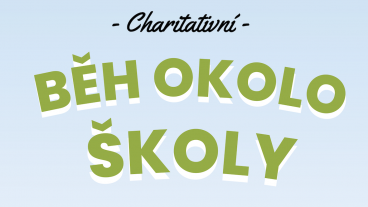 Charitativní BĚH OKOLO ŠKOLY - v pondělí 28. 6.
