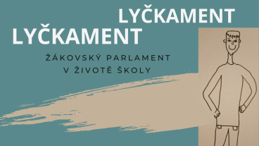 Lyčkament: Žákovský parlament se představuje