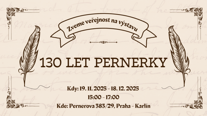 Pozvánka na výstavu 130 let Pernerky